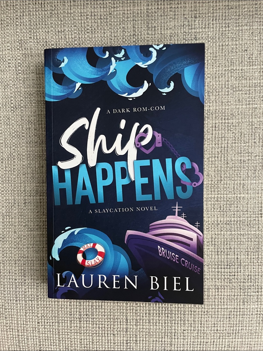 Ship Happens • Lauren Biel Paperback Book